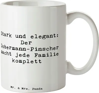 Produktbild von Mr. & Mrs. Panda Kaffeetasse Spruch Dobermann Pinscher - Weiß - Geschenk, Familienhund, Keramiktasse, Hunderassen, Wachhund, Hundeliebhaber, Tasse, Hundetraining, schöne