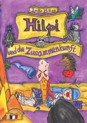Immagine prodotto di Hilpi und die Zusammenkunft