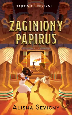 Image de Zaginiony papirus. Tajemnice pustyni Tom 1