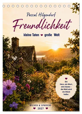 Produktbild von Soll dich Freundlichkeit durch das Jahr begleiten (Tischkalender 2027 DIN A5 hoch), CALVENDO Monatskalender