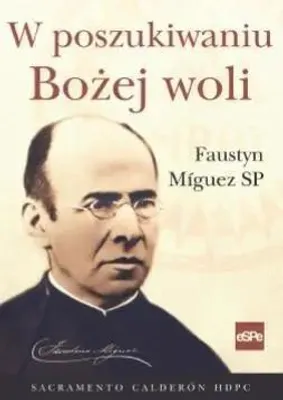 Produktbild von ISBN W poszukiwaniu Bożej woli, Religion, Polnisch, Taschenbuch, 272 Seiten
