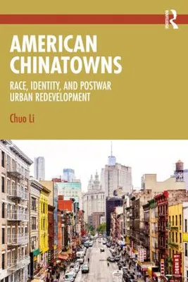 Immagine prodotto di American Chinatowns