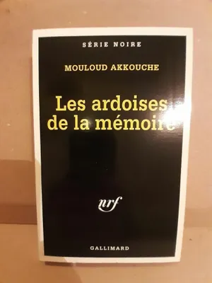 Image de Mouloud Akkouche Les ardoises de la mémoire gallimard