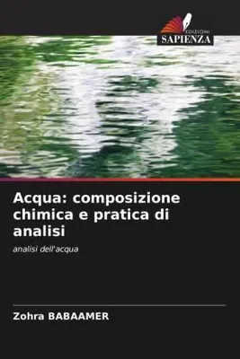 Produktbild von Acqua: composizione chimica e pratica di analisi