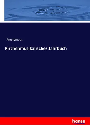 Produktbild von Kirchenmusikalisches Jahrbuch