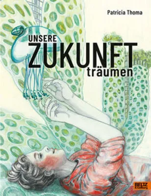 Obrázek produktu pro Unsere Zukunft träumen