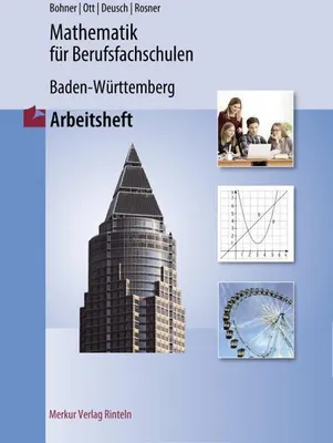 Image de Mathematik für Berufsfachschulen. Arbeitsheft. Baden-Württemberg