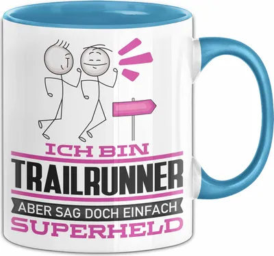 Produktbild von Trailrunner Geschenk Tasse Ich Bin Trailrunner Aber Sag Doch Einfach Superheld Lustige Geschenkdiee für Trailrunner Kaffee-Becher (Blau)