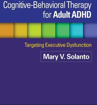 Produktbild von Cognitive-Behavioral Therapy for Adult ADHD
