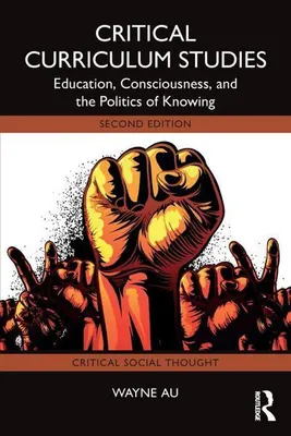 Immagine prodotto di Critical Curriculum Studies