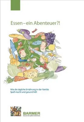 Produktbild von Essen - ein Abenteuer?!