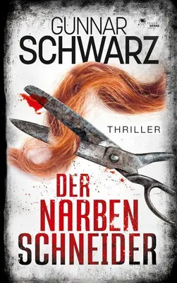 Produktbild von Der Narbenschneider (Thriller)