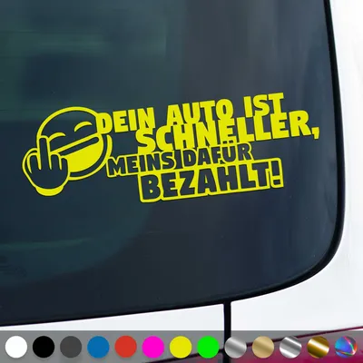 Produktbild von PantherPixel Dein Auto Ist Schneller Aufkleber Meins Bezahlt Sticker Auto Geschenkidee Farbe Neon-Gelb