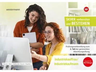 Produktbild von Prüfungsvorbereitung Sicher vorbereiten und bestehen. Industriekauffrau/Industriekaufmann