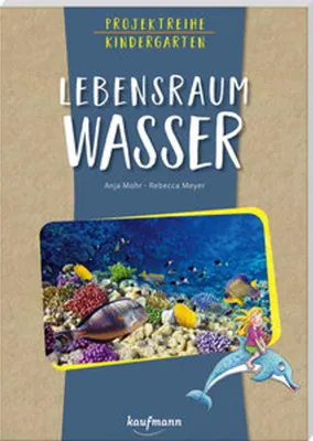 Obrázek produktu pro Projektreihe Kindergarten - Lebensraum Wasser