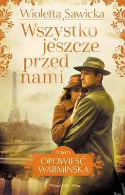 Zdjęcie produktu dla Wszystko jeszcze przed nami
