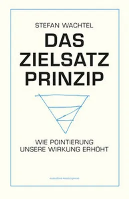 Produktbild von Das Zielsatz-Prinzip
