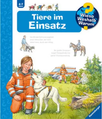 Produktbild von Wieso? Weshalb? Warum?, Band 16: Tiere im Einsatz