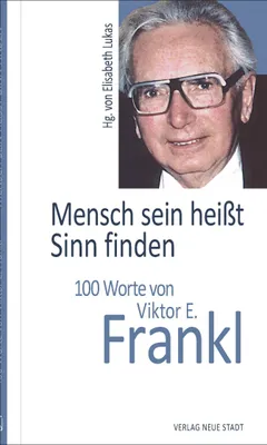 Produktbild von Mensch sein heißt Sinn finden