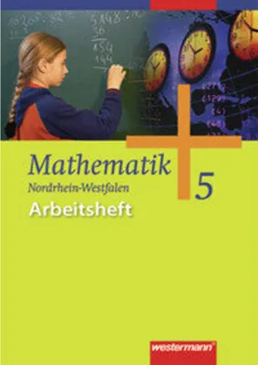 Produktbild von Mathematik 5. Arbeitsheft. Nordrhein-Westfalen, Niedersachsen, Schleswig-Holstein