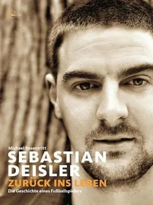 Produktbild von Sebastian Deisler - Zurück ins Leben
