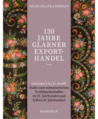 Image de 130 Jahre Glarner Exporthandel