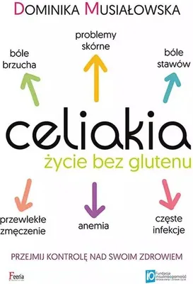 Produktbild von Celiakia. Życie bez glutenu