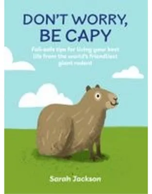Image de Ne vous inquiétez pas, soyez capybara