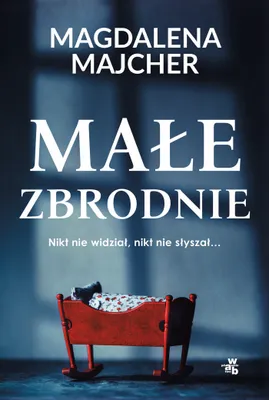 Productafbeelding van ISBN Małe zbrodnie, Polski, Broszurowa okładka, 288 stron(y)