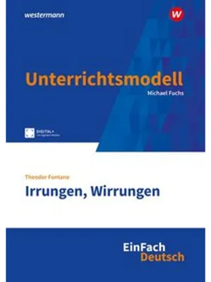 Zdjęcie produktu dla Irrungen, Wirrungen. EinFach Deutsch Unterrichtsmodelle