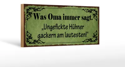 Produktbild von Holzschild Spruch 27x10cm ungefickte Hühner gackern am