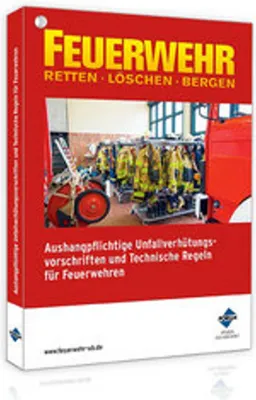 Image de Aushangpflichtige Unfallverhütungsvorschriften und Technische Regeln für Feuerwehren