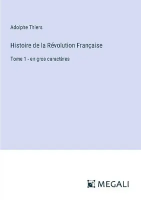 Produktbild von Histoire de la Révolution Française