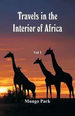 Produktbild von Travels in the Interior of Africa