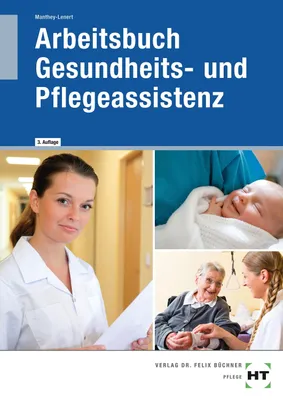Produktbild von Arbeitsbuch Gesundheits- und Pflegeassistenz