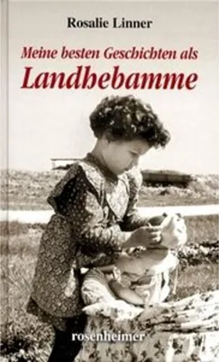 Obrázek produktu pro Meine besten Geschichten als Landhebamme