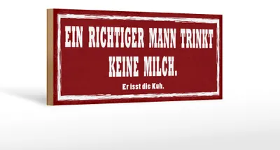 Produktbild von Holzschild Spruch 27x10cm richtiger Mann trinkt kein Milch