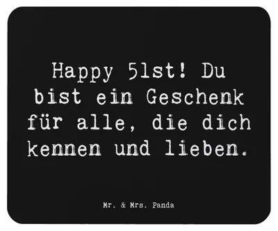 Produktbild von Mr. & Mrs. Panda Mousepad Spruch 51. Geburtstag Geschenk - Schwarz - Happy Birthday, Mouse Pad, besondere Geburtstagsbotschaft, computer mauspad, Geburtstagsgeschenk