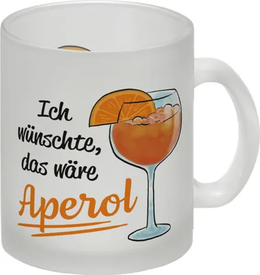 Produktbild von Cocktail Glas Tasse mit Spruch Ich wünschte das wäre Aperol