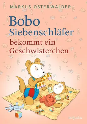 Produktbild von Bobo Siebenschläfer bekommt ein Geschwisterchen