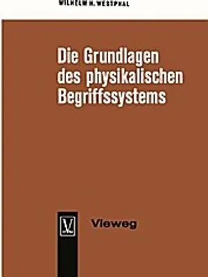 Obrázek produktu pro Die Grundlagen des physikalischen Begriffssystems