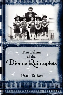 Produktbild von The Films of the Dionne Quintuplets