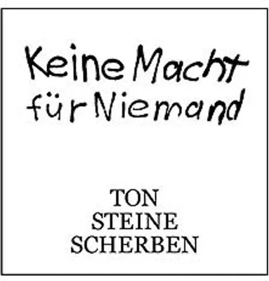 Obrázek produktu pro Ton Steine Scherben: Keine Macht für niemand (180g)