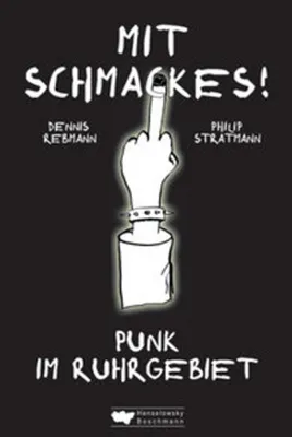 Zdjęcie produktu dla Mit Schmackes! Punk im Ruhrgebiet