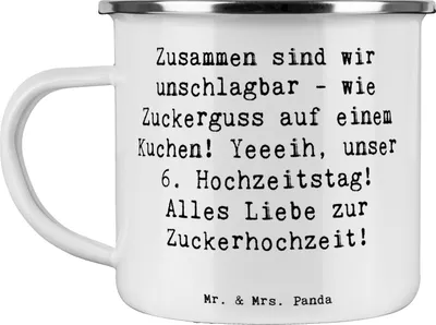 Produktbild von Mr. & Mrs. Panda Teetasse Spruch 6. Hochzeitstag Zuckerhochzeit - Weiß - Geschenk, Emaille Tasse, Pott, Outdoor Becher, Jahrestag, Partnerschaft feiern, Heirat, Haferl