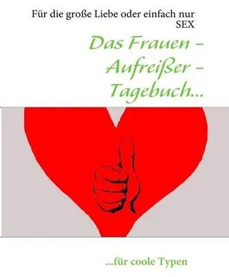 Immagine prodotto di Das Frauen - Aufreißer - Tagebuch...