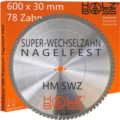 Produktbild von Holzboss ® HM-Sägeblatt 600 x 30 mm - nagelfest SWZ 78 x Zahn - Super-Wechselzahn WZ Kreissägeblatt Profisägeblatt 600x30 Baukreissägeblatt HW Widea
