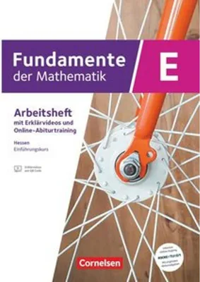 Obrázek produktu pro Fundamente der Mathematik 11. Schuljahr/Einführungsphase - Ausgabe Hessen ab 2025 - Trainingsheft mit Erklärfilmen und Online-Abiturtraining
