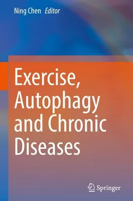 Obrázek produktu pro Exercise, Autophagy and Chronic Diseases