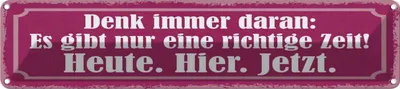Image de vianmo Plaque en tôle 10x46 cm richtige Zeit Heute Hier Jetzt